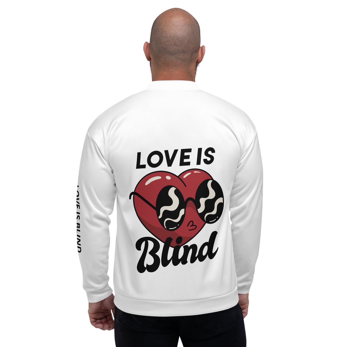 Unisex Bomber Jacket (LOVE IS BLIND)