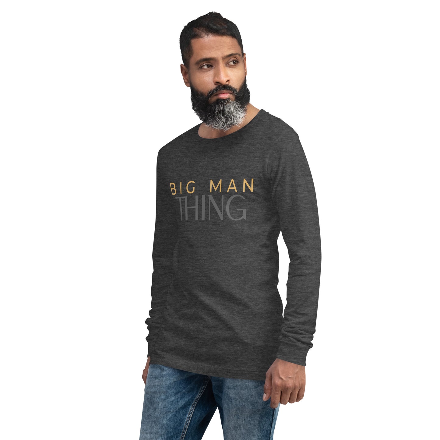 Men's Long Sleeve Tee (Big Man Thing)