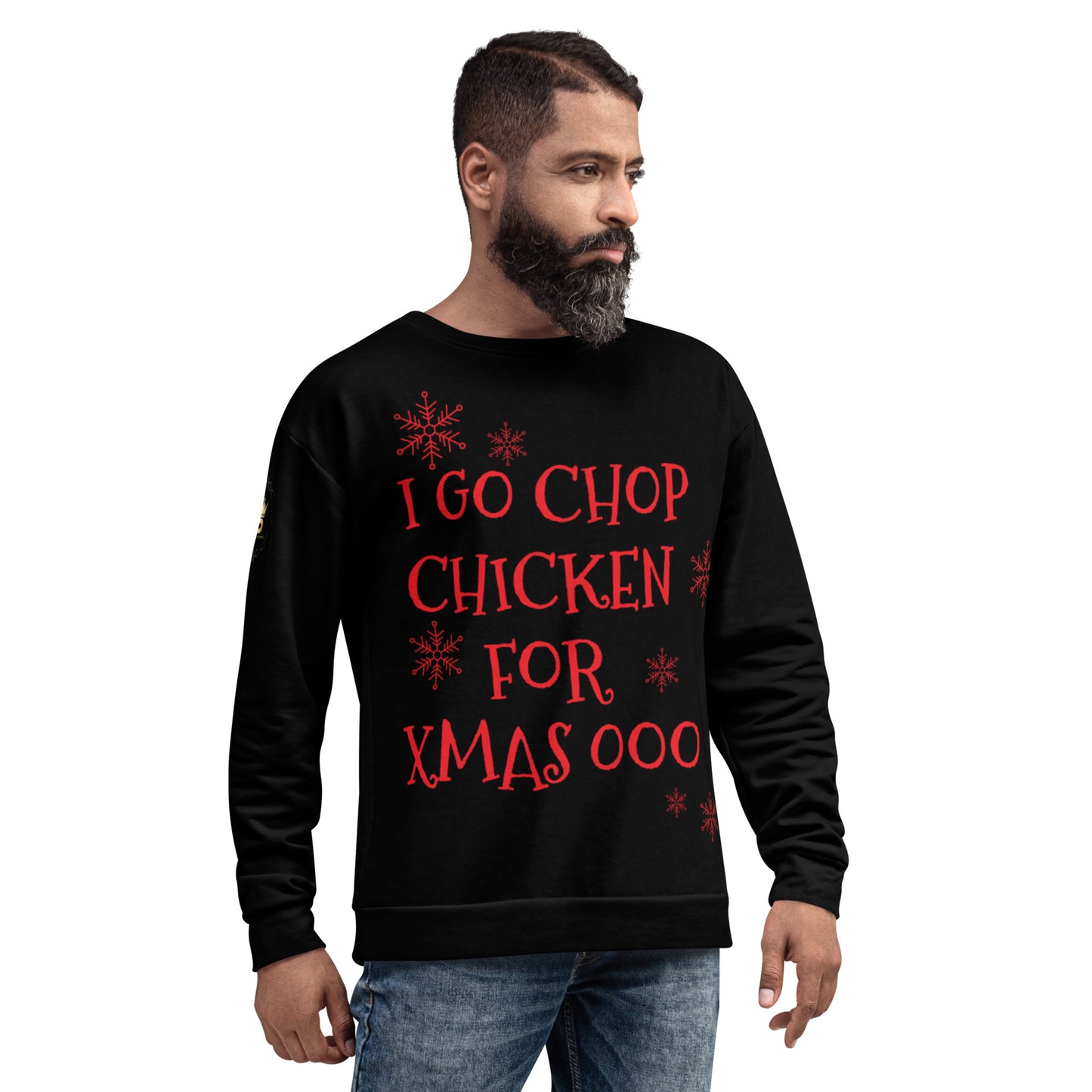 Unisex Pidgin Sweatshirt Christmas Jumper - black - I go chop chicken for xmas ooo (red print)