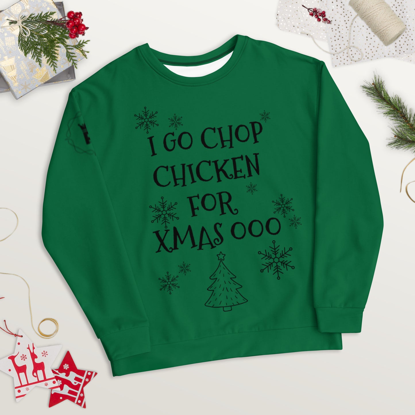 Unisex Pidgin Sweatshirt Christmas Tree Christmas Jumper - forest green - I go chop chicken for xmas ooo (black print)