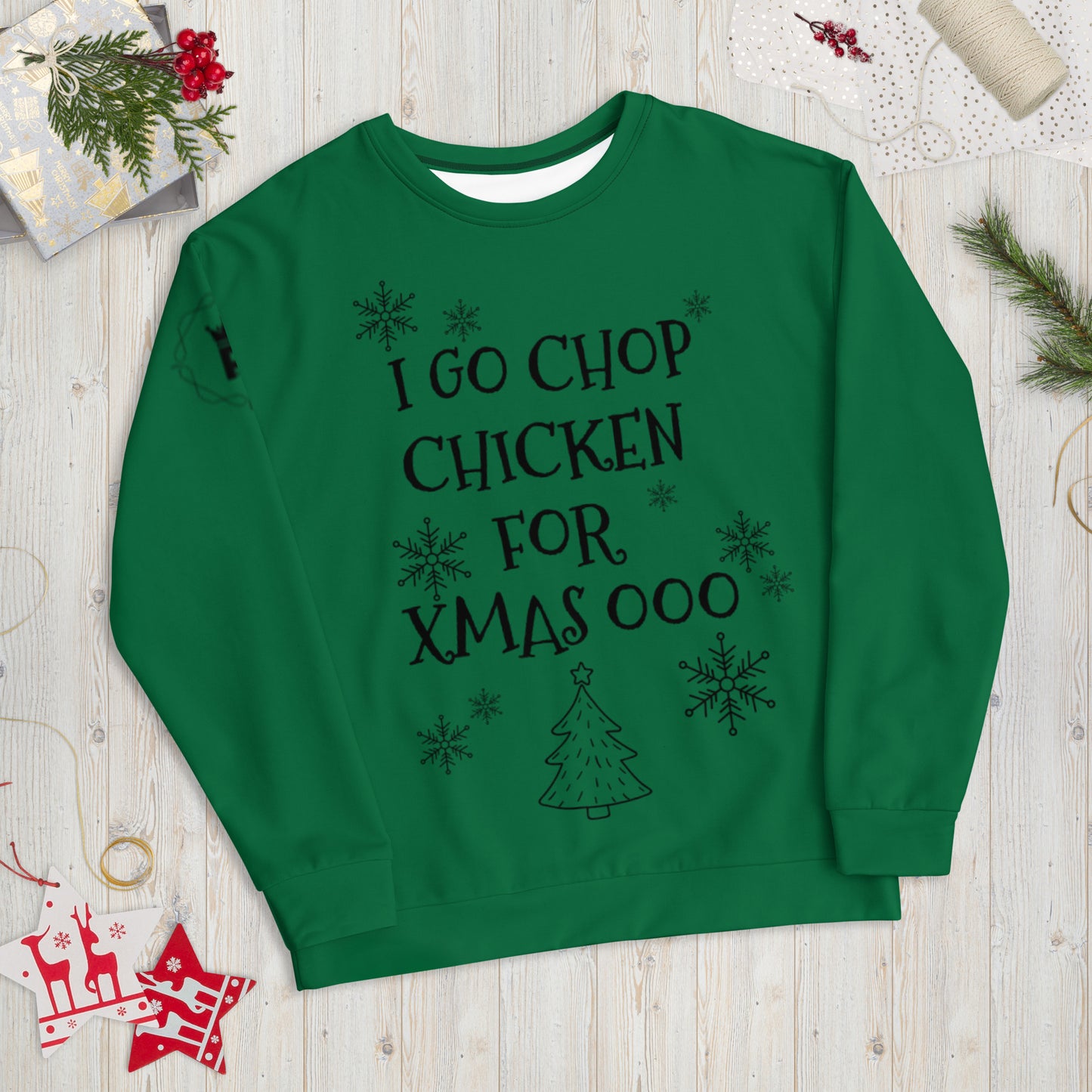 Unisex Pidgin Sweatshirt Christmas Tree Christmas Jumper - forest green - I go chop chicken for xmas ooo (black print)