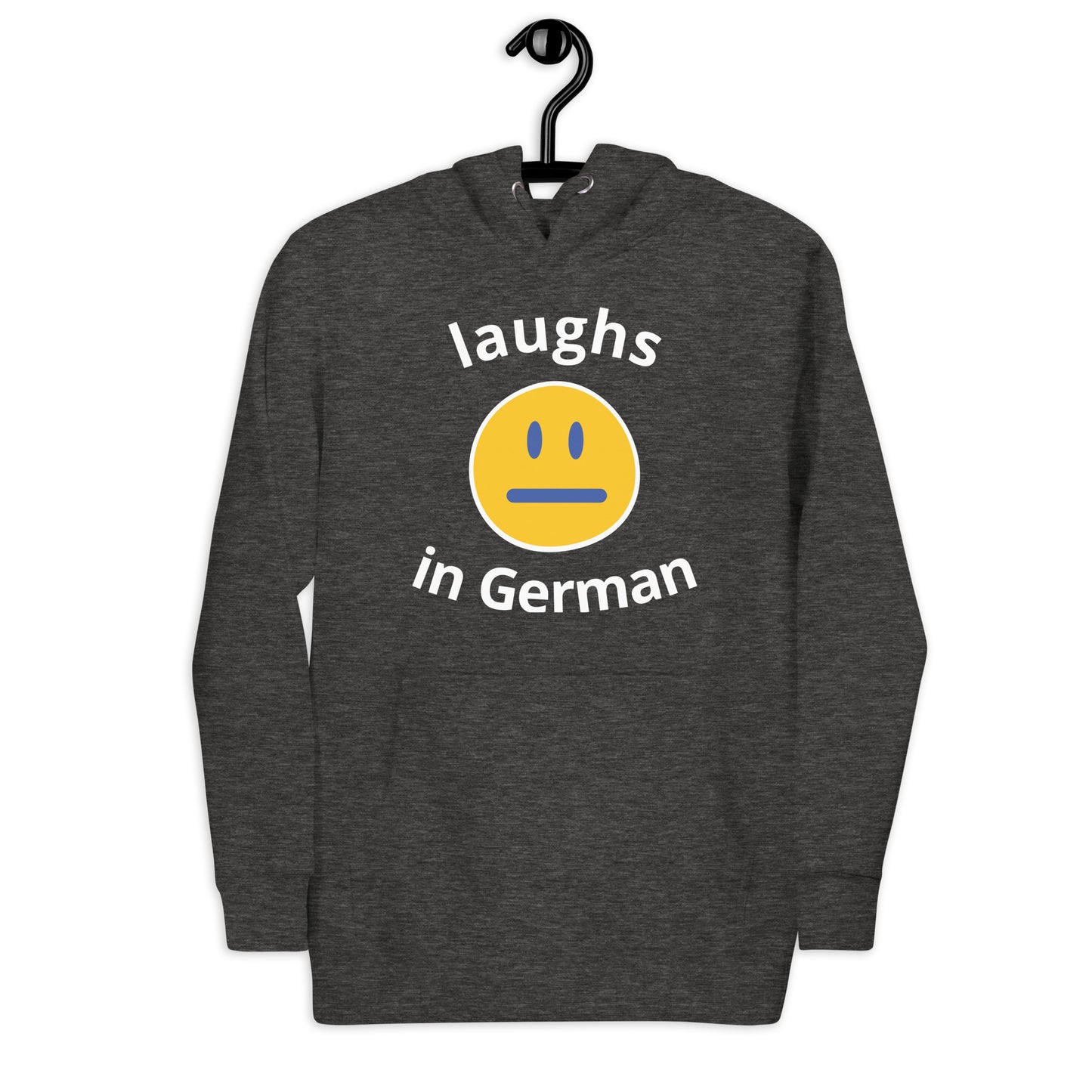 Unisex Hoodie - German Laughs (white print)