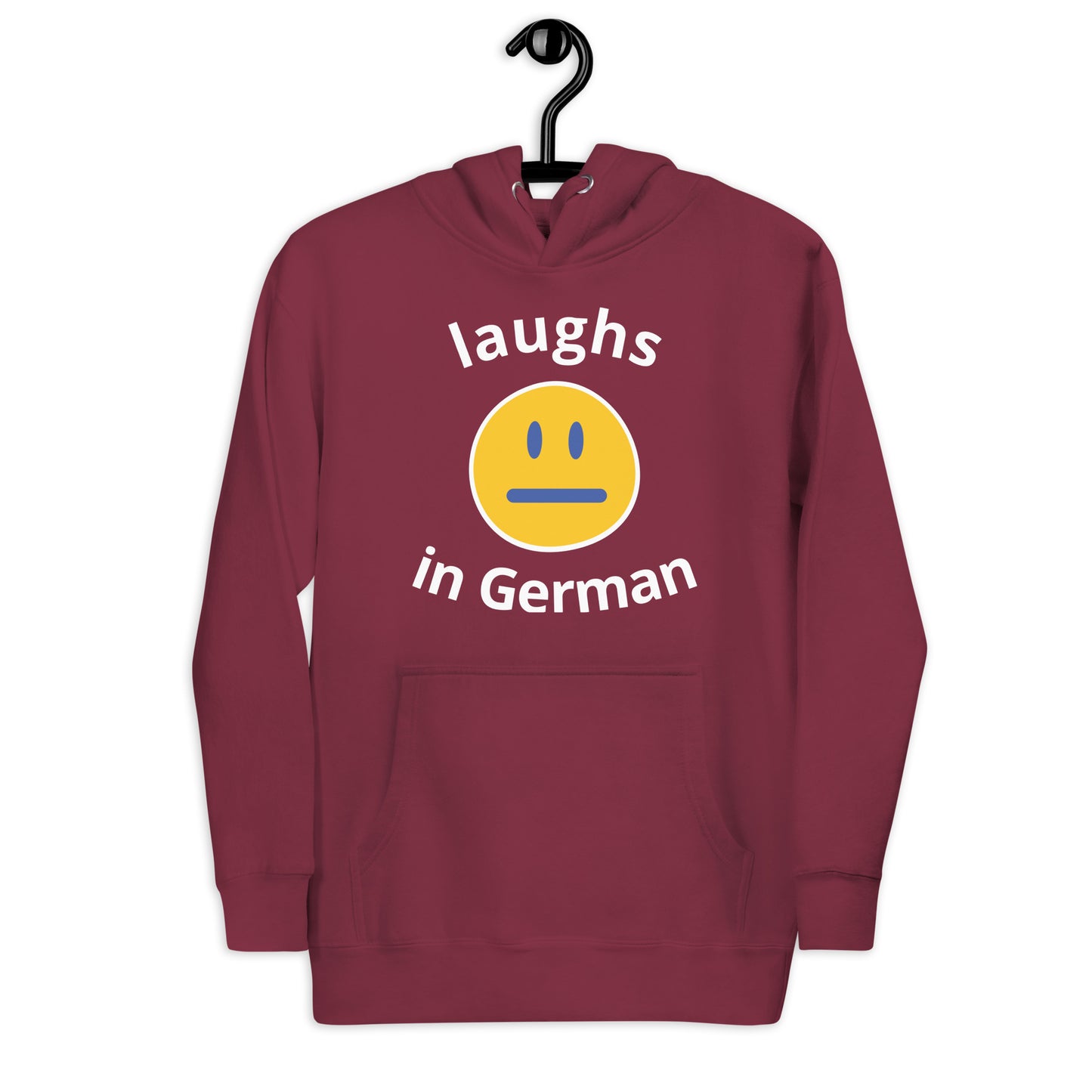 Unisex Hoodie - German Laughs (white print)