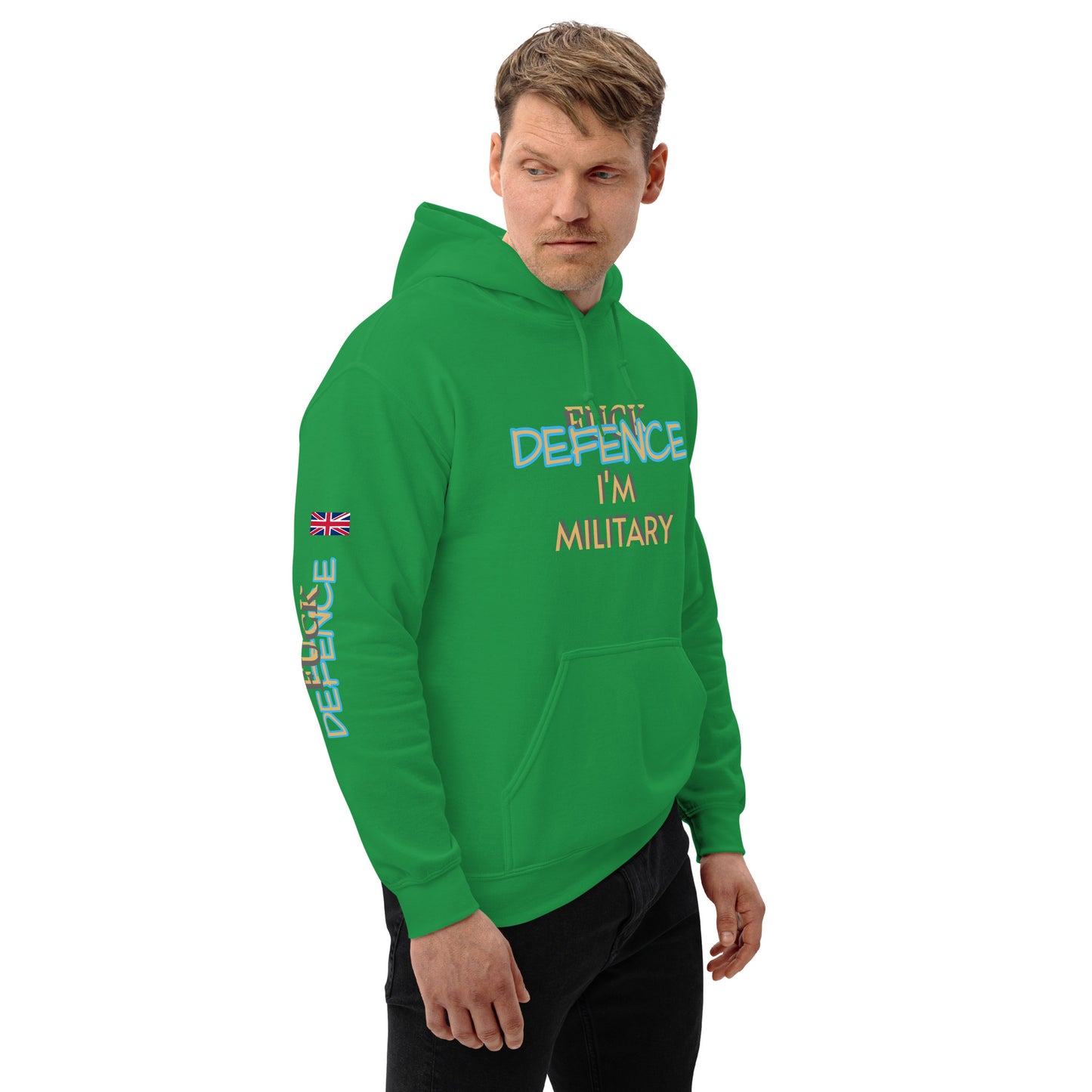 Unisex Hoodie (I'M MILITARY F*CK DEFENCE)