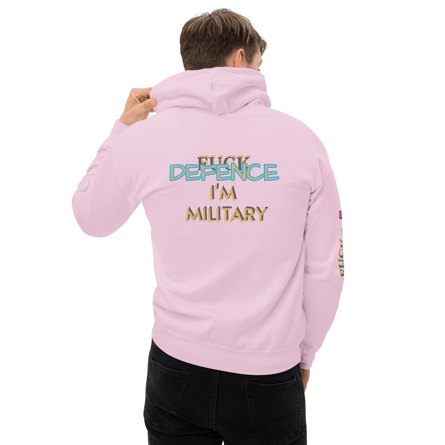 Unisex Hoodie (I'M MILITARY F*CK DEFENCE)