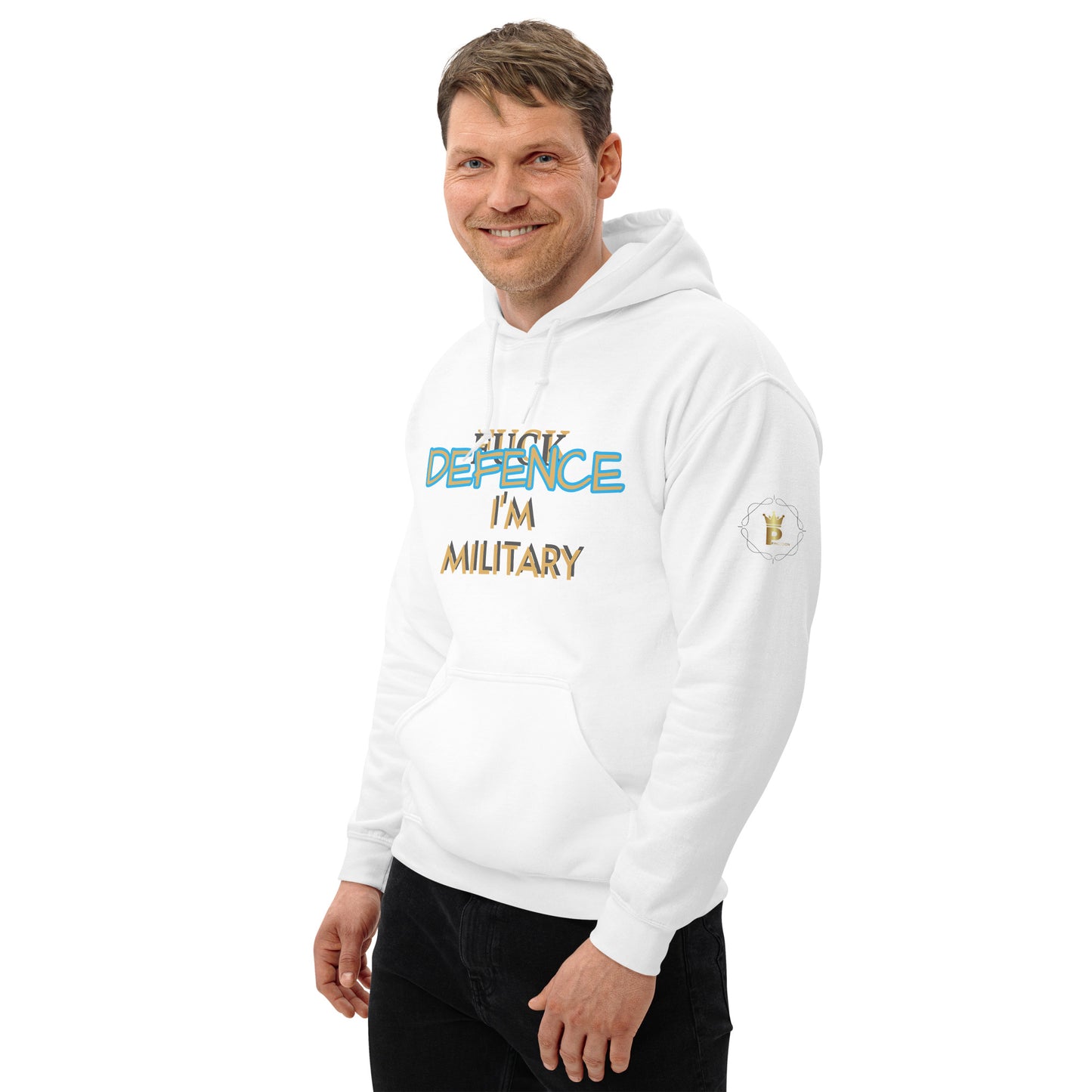 Unisex Hoodie (I'M MILITARY F*CK DEFENCE)