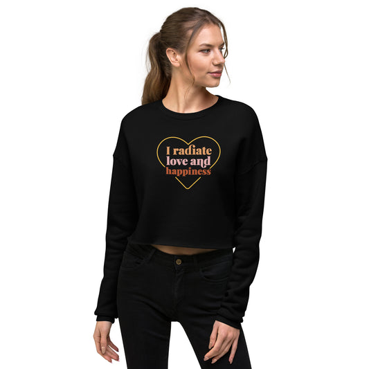 Women's Crop Sweatshirt (I Radiate Love And Happiness)