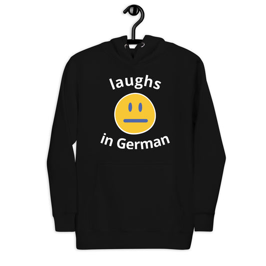 Unisex Hoodie - German Laughs (white print)