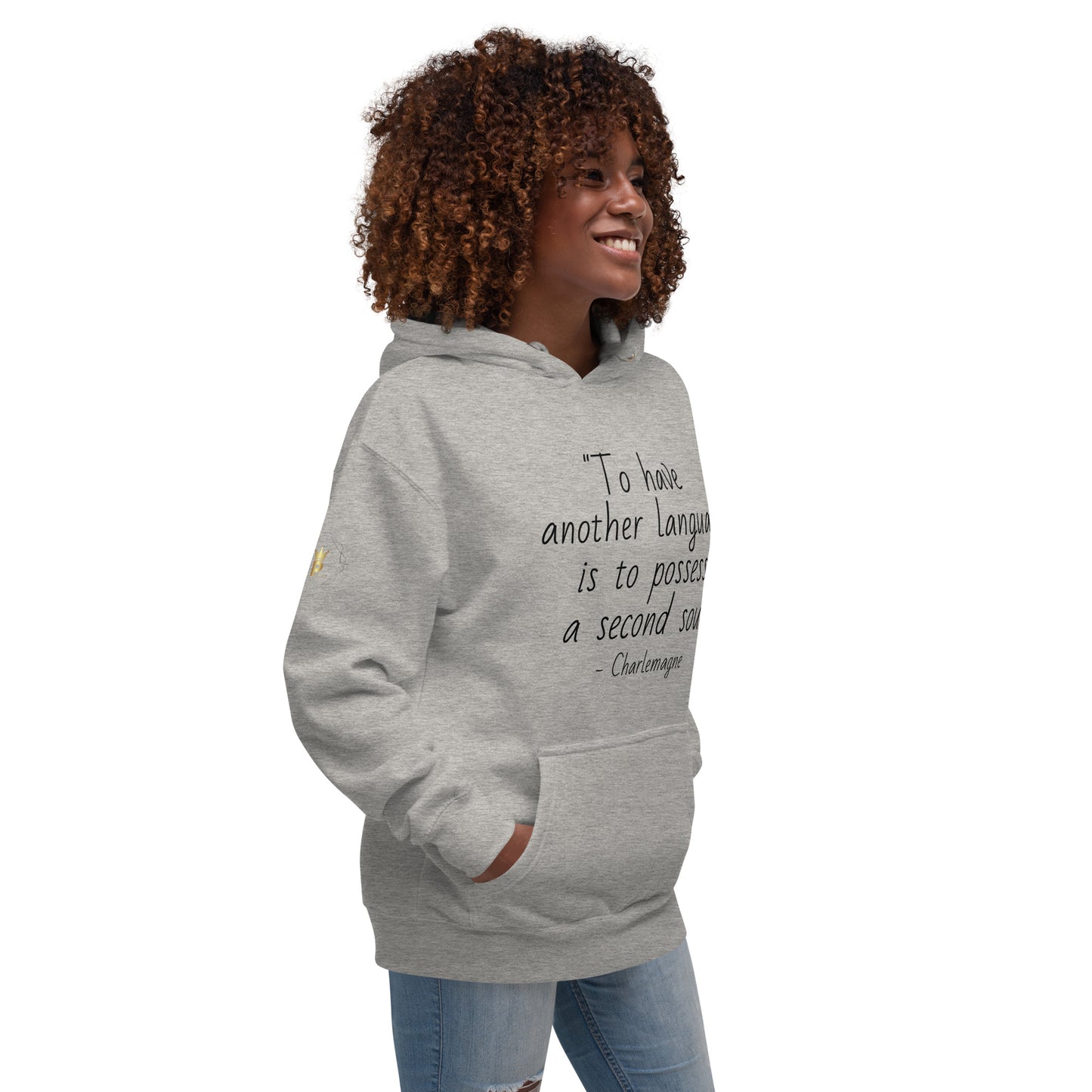 Unisex Quote Hoodie - Charlemagne (black print)